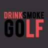 DrinkSmokeGolf