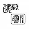 ThirstyHungryLife