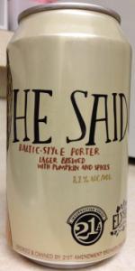 He Said (Baltic Porter)