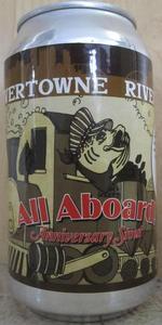 All Aboard! Anniversary Stout