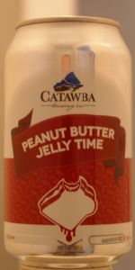 Peanut Butter Jelly Time Catawba Brewing Co Beeradvocate