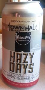 Hazy Days Town Hall Edition