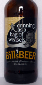 Bill's Beer (Cunning As A Bag Of Weasels)