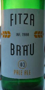 #3 Fitza BrÃ¤u Pale Ale