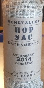 Hop Sack 2014 Utterback Third Leaf Sloughhouse
