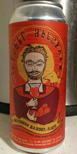 St. Tuber Abbey Ale - Bourbon Barrel-Aged