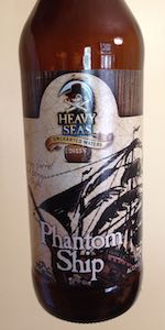 Heavy Seas - Phantom Ship Barrel Aged Tripel