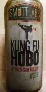 Smuttlabs Kung Fu Hobo