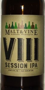 Malt & Vine VIII - Session IPA
