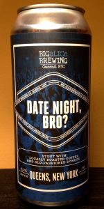 Date Night, Bro?