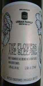 The Flowers Are Sleeping