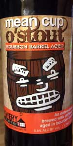Bourbon Barrel Aged Mean Cup O' Stout