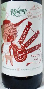 Scotch Scotch Scotchity Scotch Ale