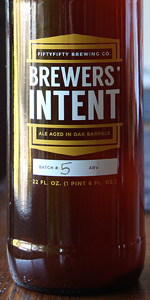 Brewers' Intent Batch #5 (Barrel-Aged Tripel W/ Apricots)