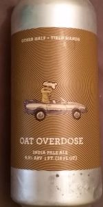 Oat Overdose