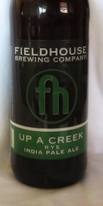 Up A Creek Rye India Pale Ale