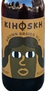 Kihoskh Brown Braids Ale