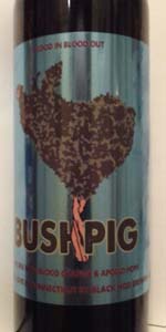 Bush Pig Project: Blood In Blood Out