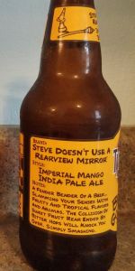 Steve Doesn't Use A Rearview Mirror Mango Imperial IPA