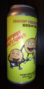 Everybody Wants Some *Idaho 7*