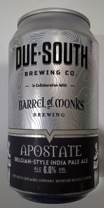 Apostate Due South/Barrel Of Monks