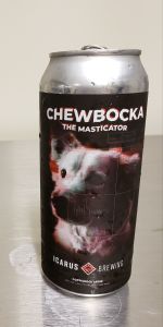 ChewBocka The Masticator