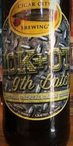 110K+OT Batch #9 - Imperial Oatmeal Raisin Cookie Brown Ale