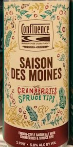 Saison Des Moines With Cranberry And Spruce Tips