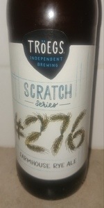Scratch Beer 276 - 2017 (Farmhouse Rye Ale)
