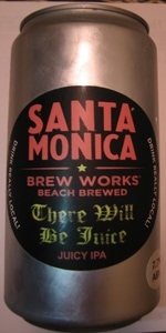 There Will Be Juice IPA