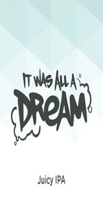It Was All A Dream