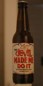 The Devil Made Me Do It