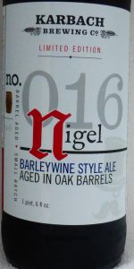 Nigel - - F.U.N. Series 016 - Oak Barrel Aged