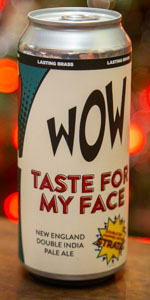 Taste For My Face