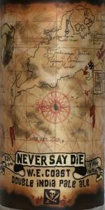 Never Say Die