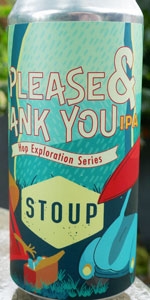Please & Thank You IPA (Summer 2021)