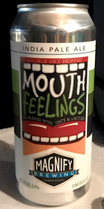 Mouth Feelings - Double Dry-Hopped