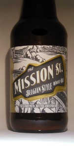 Mission St Belgian Style White Ale Steinhaus Brewing Co Beeradvocate
