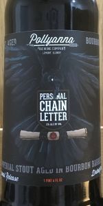 2017 Bourbon Barrel Aged Personal Chain Letter