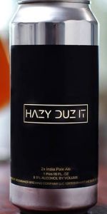 Hazy Duz It