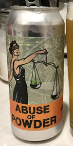Abuse of Powder