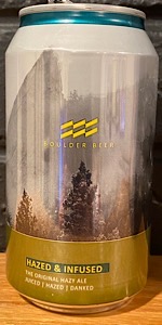 Hazed & Infused