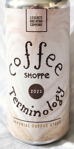 Coffee Shoppe Terminology (Barrel-Aged)