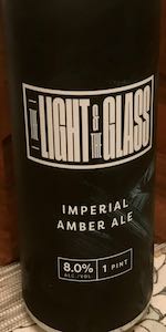 The Light & The Glass