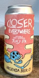 Closer Everywhere