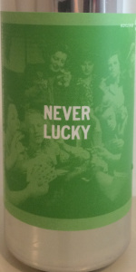 Never Lucky