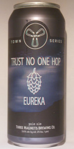 Trust No One Hop - Eureka