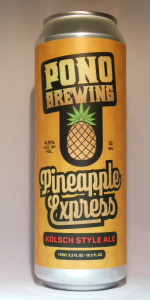 Pono Pineapple Express