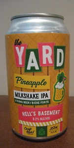 The Yard Pineapple Milkshake IPA