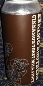 Eskimo Brothers Cinnamon Toast Milk Stout